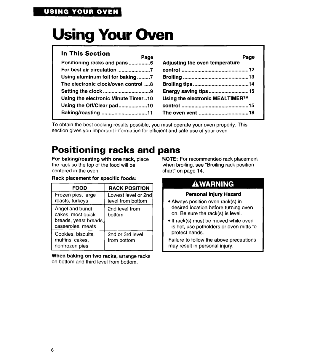 Whirlpool RB262PXA important safety instructions Using Your Oven, Positioning racks, Pans, This Section 