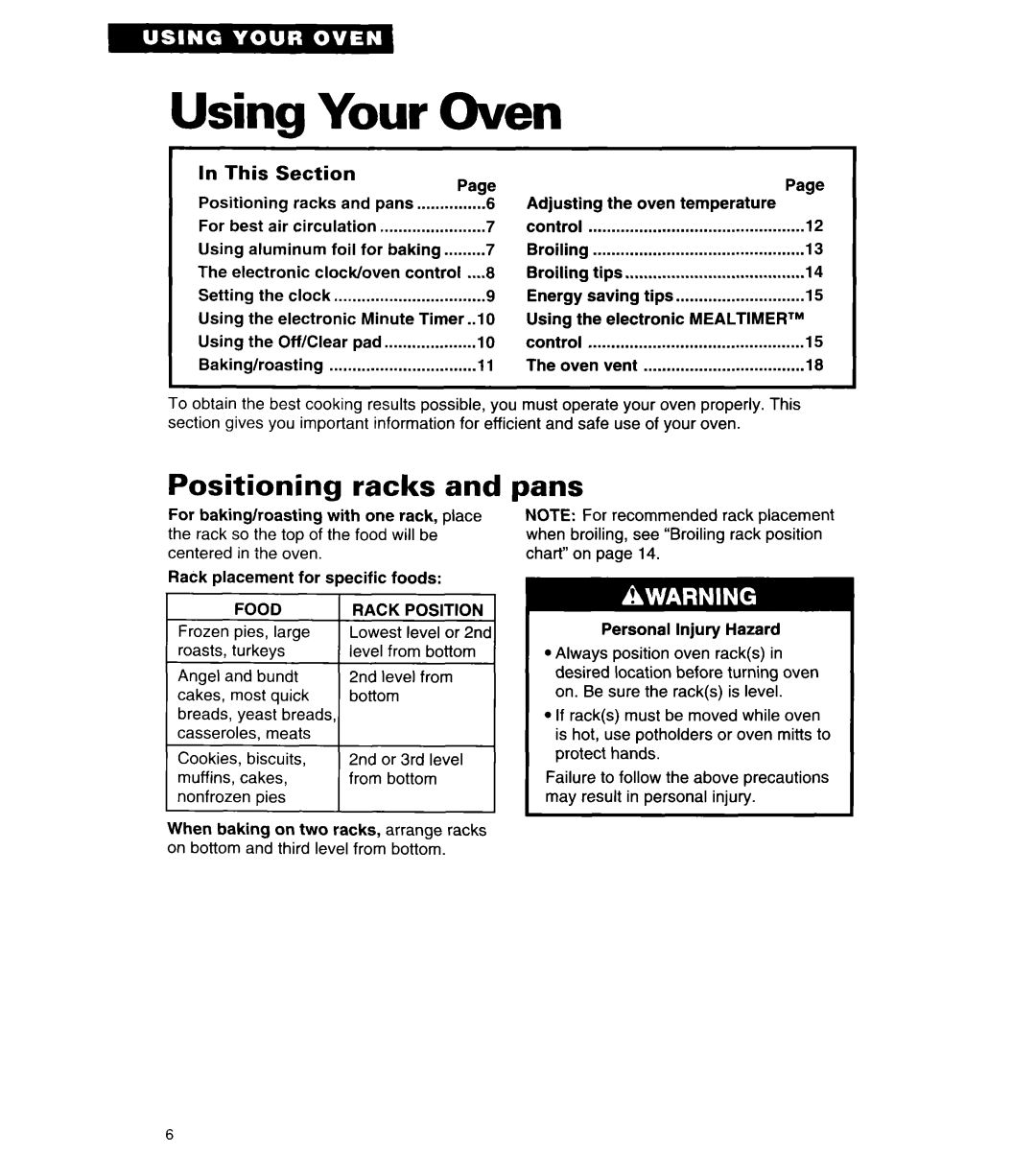 Whirlpool RB262PXA important safety instructions Using, Your, Oven, Positioning racks and, pans 
