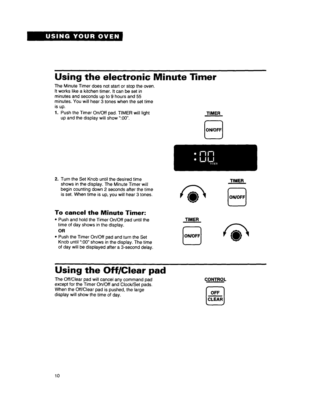 Whirlpool RB262PXY warranty Using the electronic Minute Timer, Using the Off/Clear pad, To cancel the Minute Timer, Onioff 