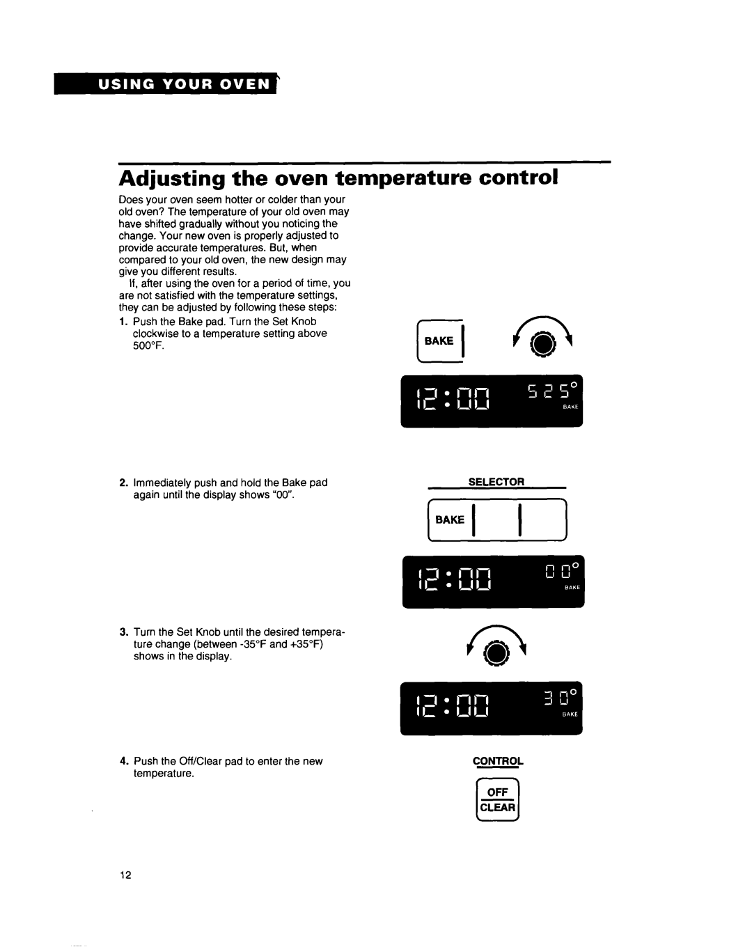 Whirlpool RB262PXY warranty Adjusting the oven temperature, Selector Control 