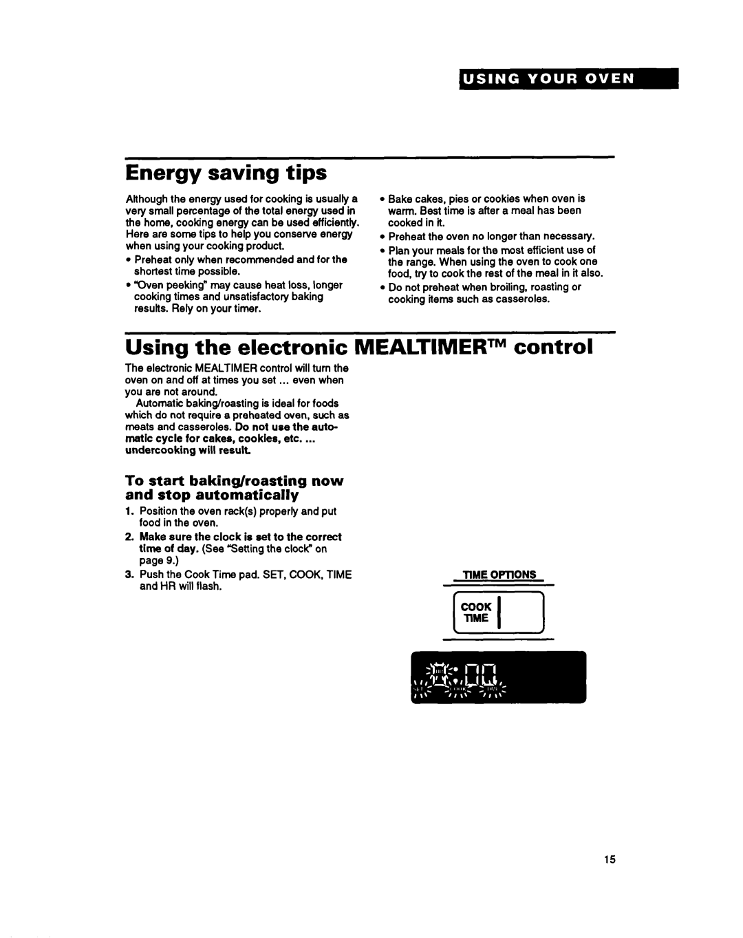 Whirlpool RB262PXY warranty Energy saving tips, Using the electronic Mealtimertm control, Undercooking will result 