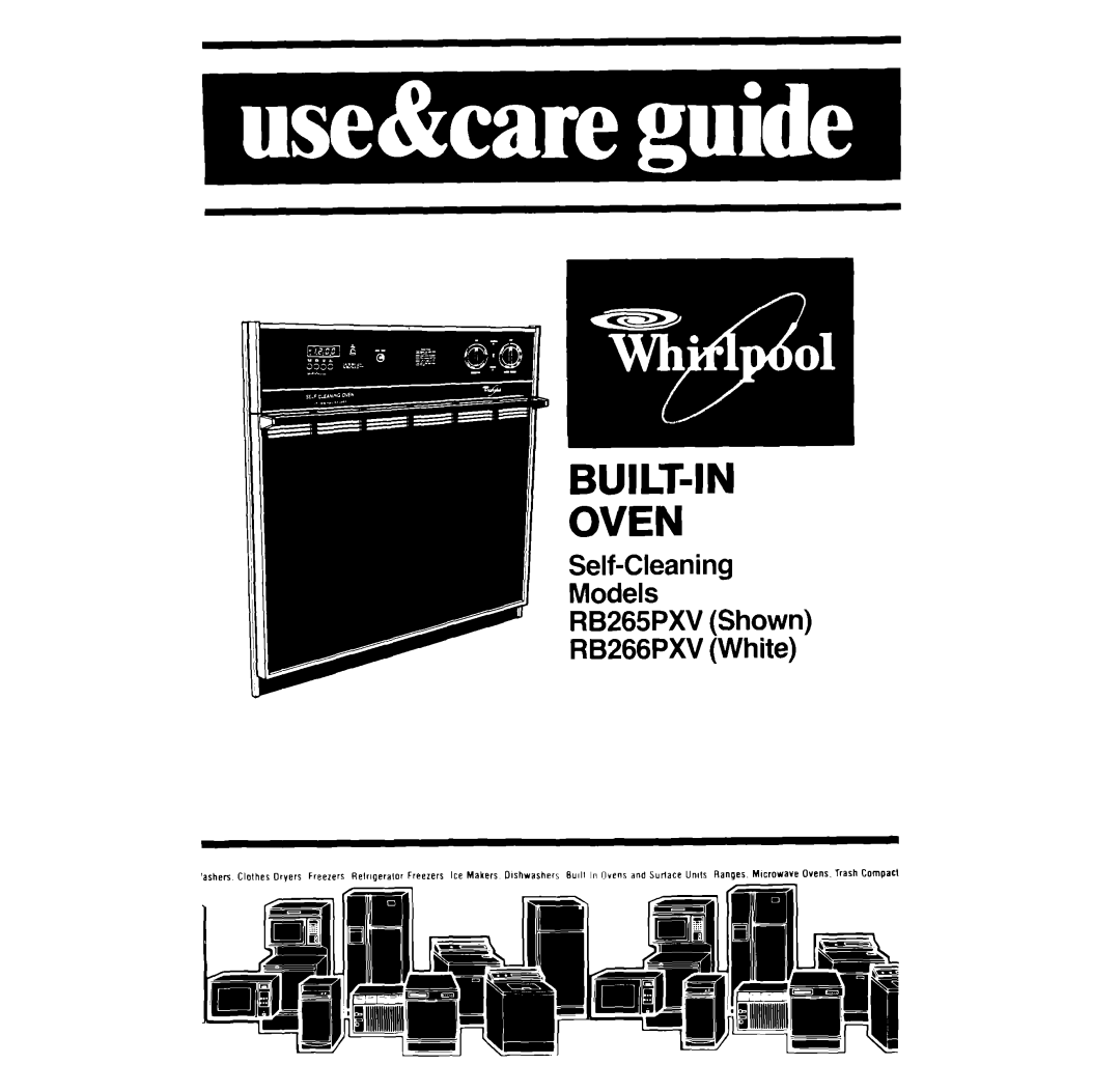 Whirlpool RB265PXV, RB266PXV manual BUILT-IN Oven 