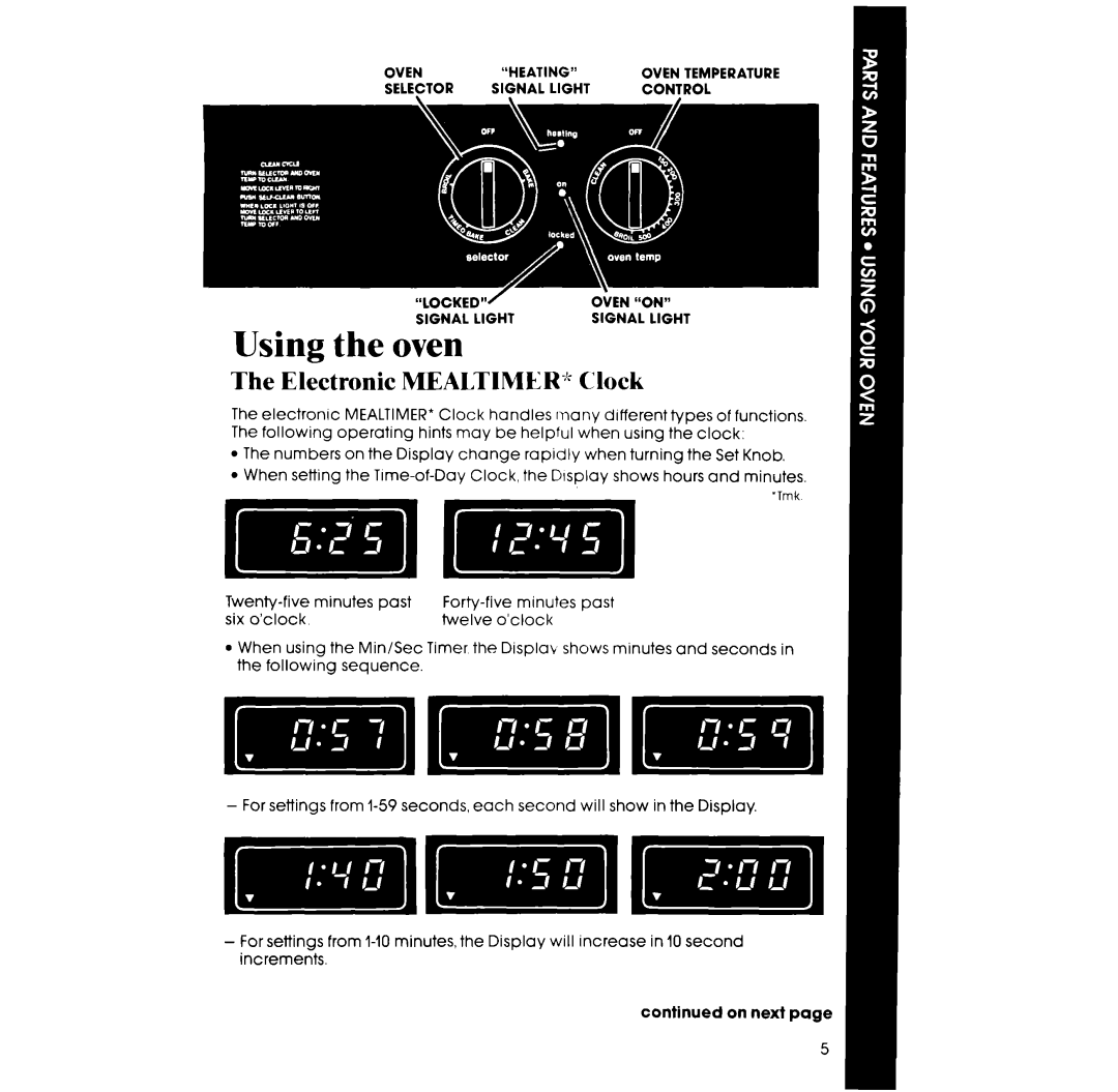 Whirlpool RB265PXV, RB266PXV manual Using the oven, Electronic MEALTIMER* Clock 