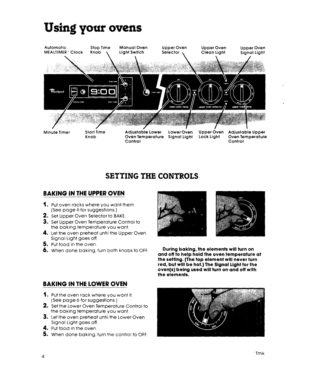 Whirlpool RB270PXK manual Setting the Controls, Baking in the Upper Oven, Baking in the Lower Oven 