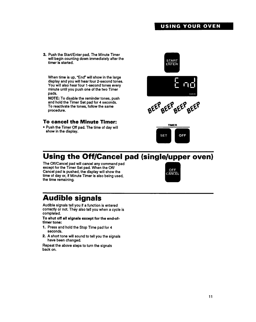 Whirlpool RBIGOPXY, RB270PXY Using the Off/Cancel pad single/upper oven, Audible signals, To cancel the Minute Timer 