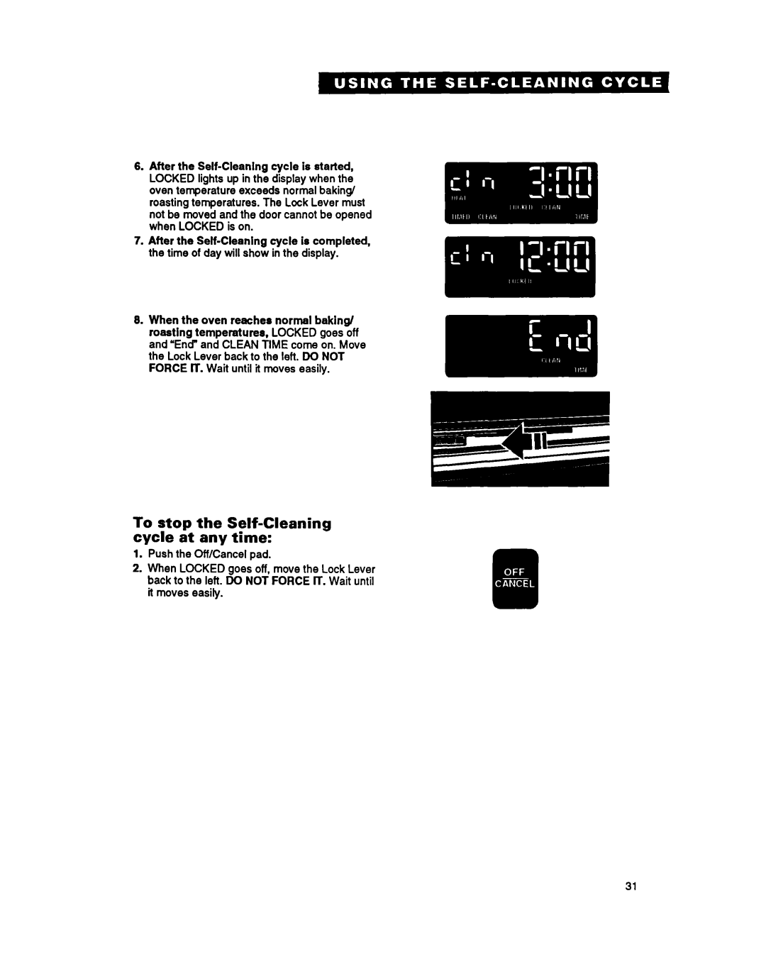 Whirlpool RB760PXY, RB270PXY, RB17OPXY, RB260PXY, RB770PXY, RBIGOPXY warranty To stop the Self-Cleaning cycle at any time 