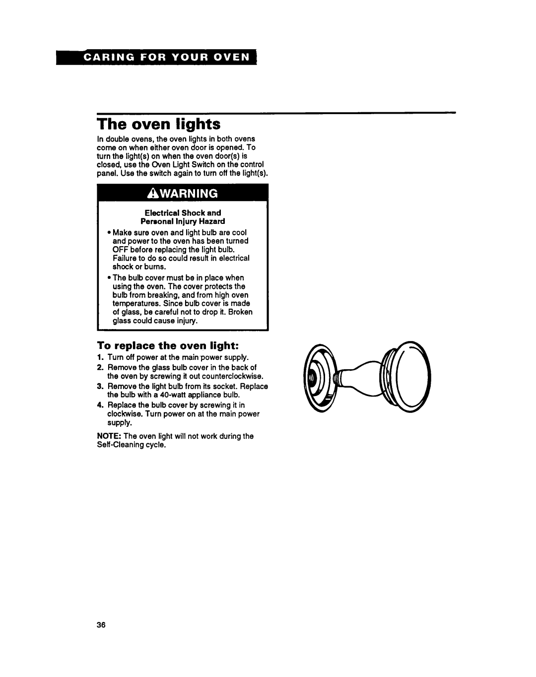 Whirlpool RB270PXY Oven lights, To replace the oven light, Failure to do so could result in electrical shock or burns 