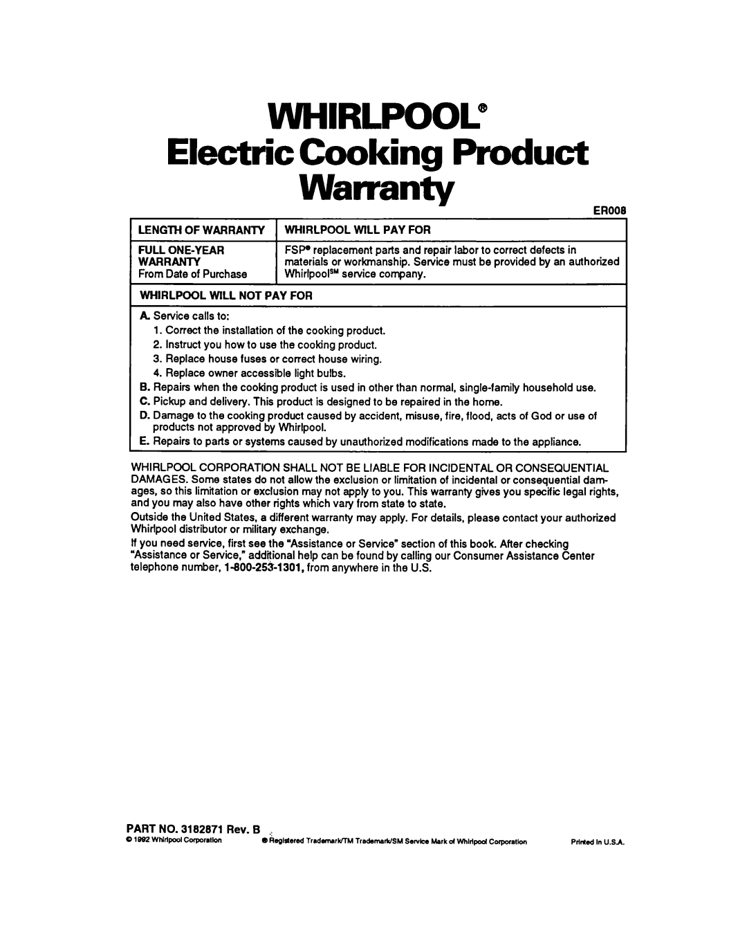 Whirlpool RB770PXY, RB270PXY, RB760PXY, RB17OPXY, RB260PXY, RBIGOPXY Electric Cooking Product Warranty, From Date of Purchase 