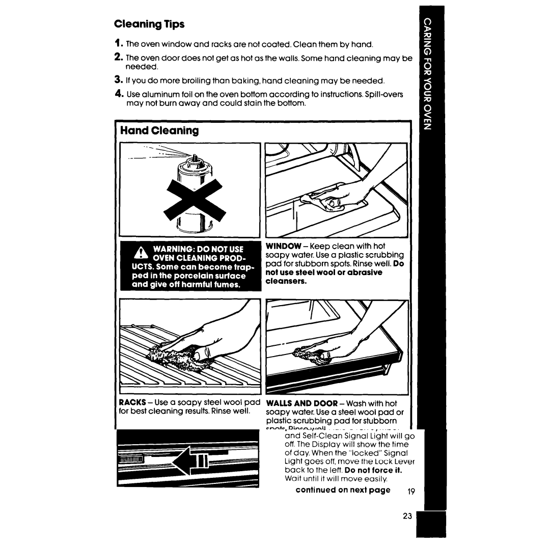 Whirlpool RB276PXV, RB275PXV manual Cleaning Tips, Hand Cleaning, Not use steel wool or abrasive cleansers 