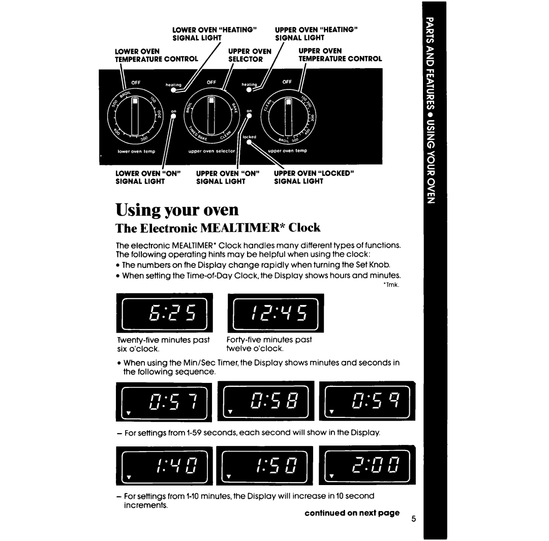 Whirlpool RB276PXV, RB275PXV manual Using your oven, The Electronic MEALTIMER* Clock 