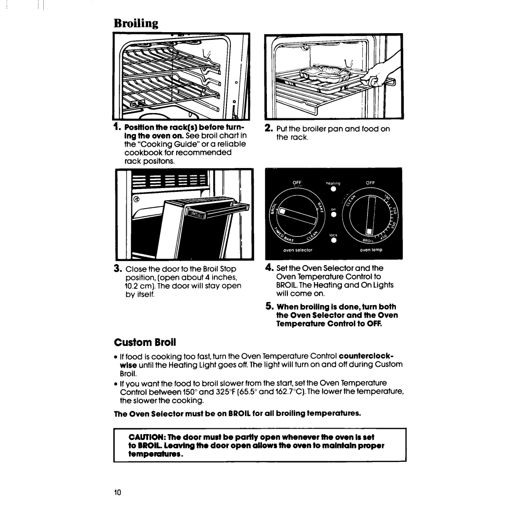 Whirlpool RB760PXT manual Broiling, Custom Broil 