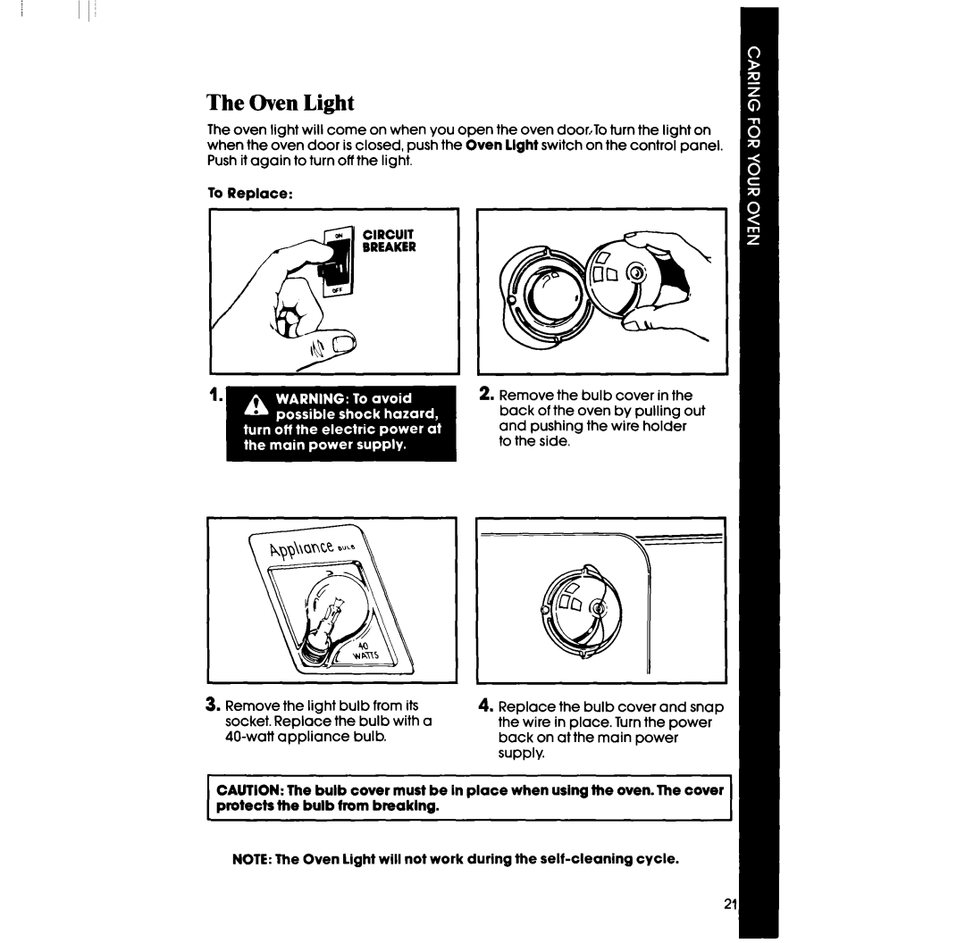 Whirlpool RB760PXT manual The Oven Light 