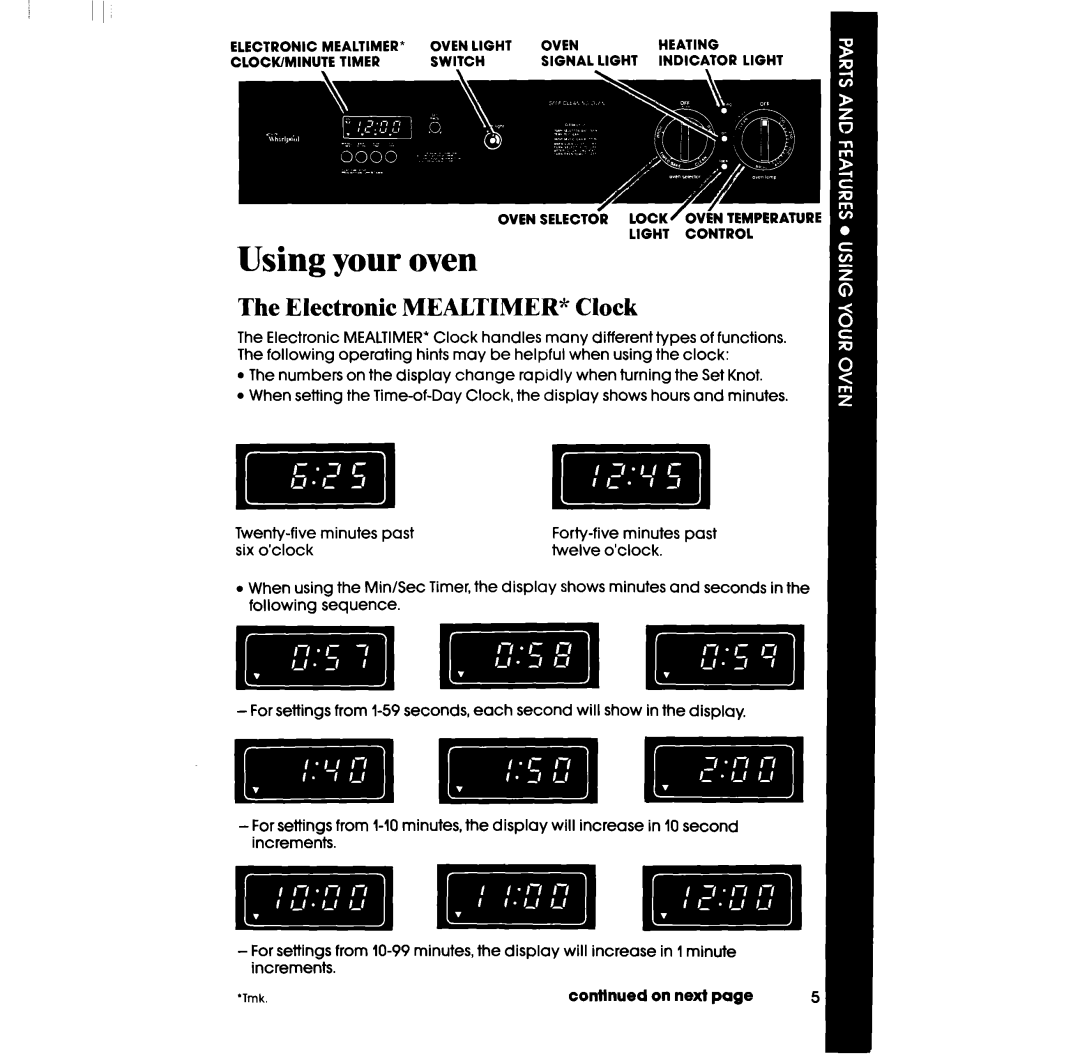 Whirlpool RB760PXT manual Using your oven, The Electronic MEALTIMER* Clock 