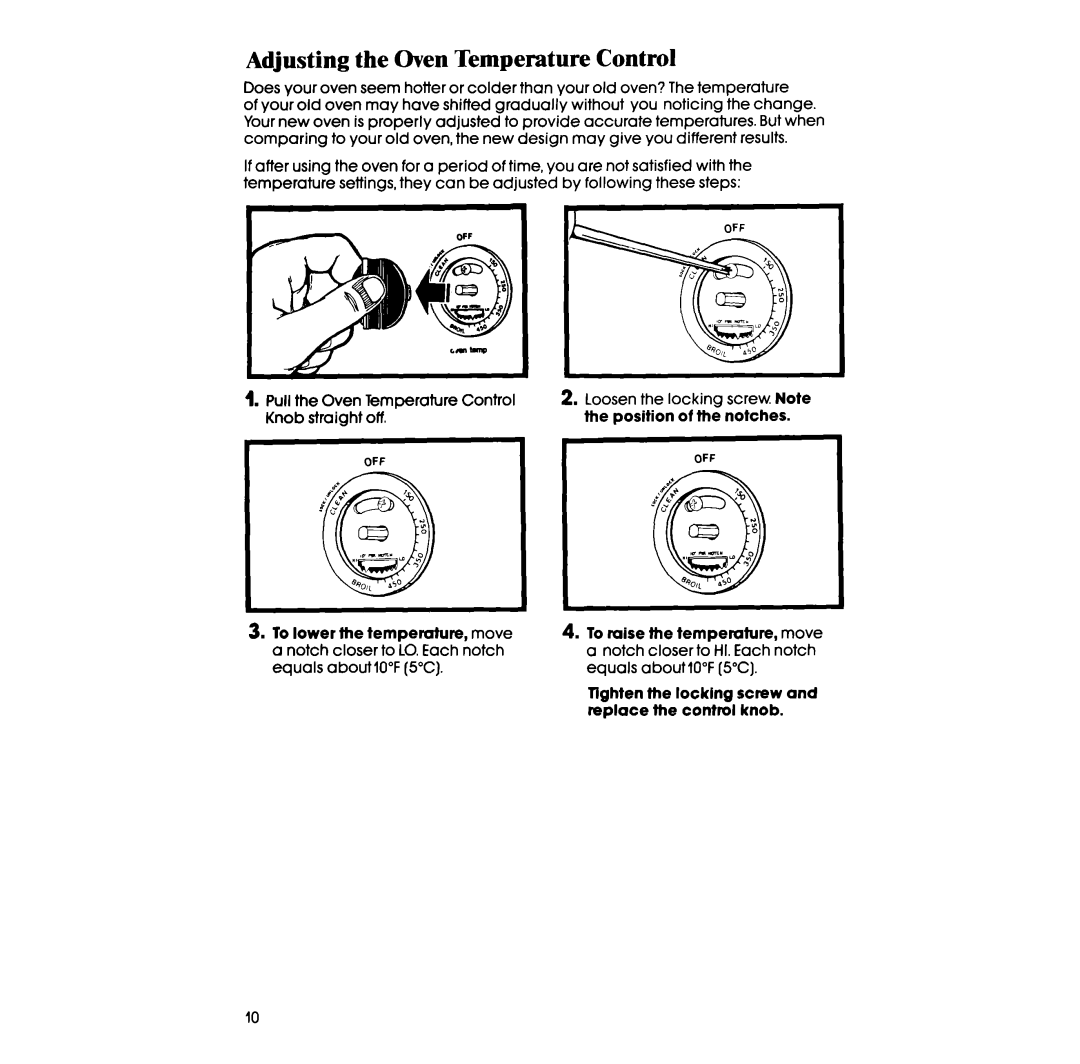 Whirlpool RB770PXT Adjusting the Oven Temperature Control, Notches, Lighten the locking screw and replace the control knob 