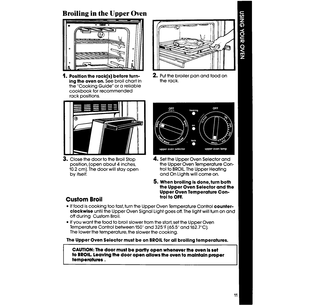 Whirlpool RB770PXT manual Broiling in the Upper Oven, Custom Broil 