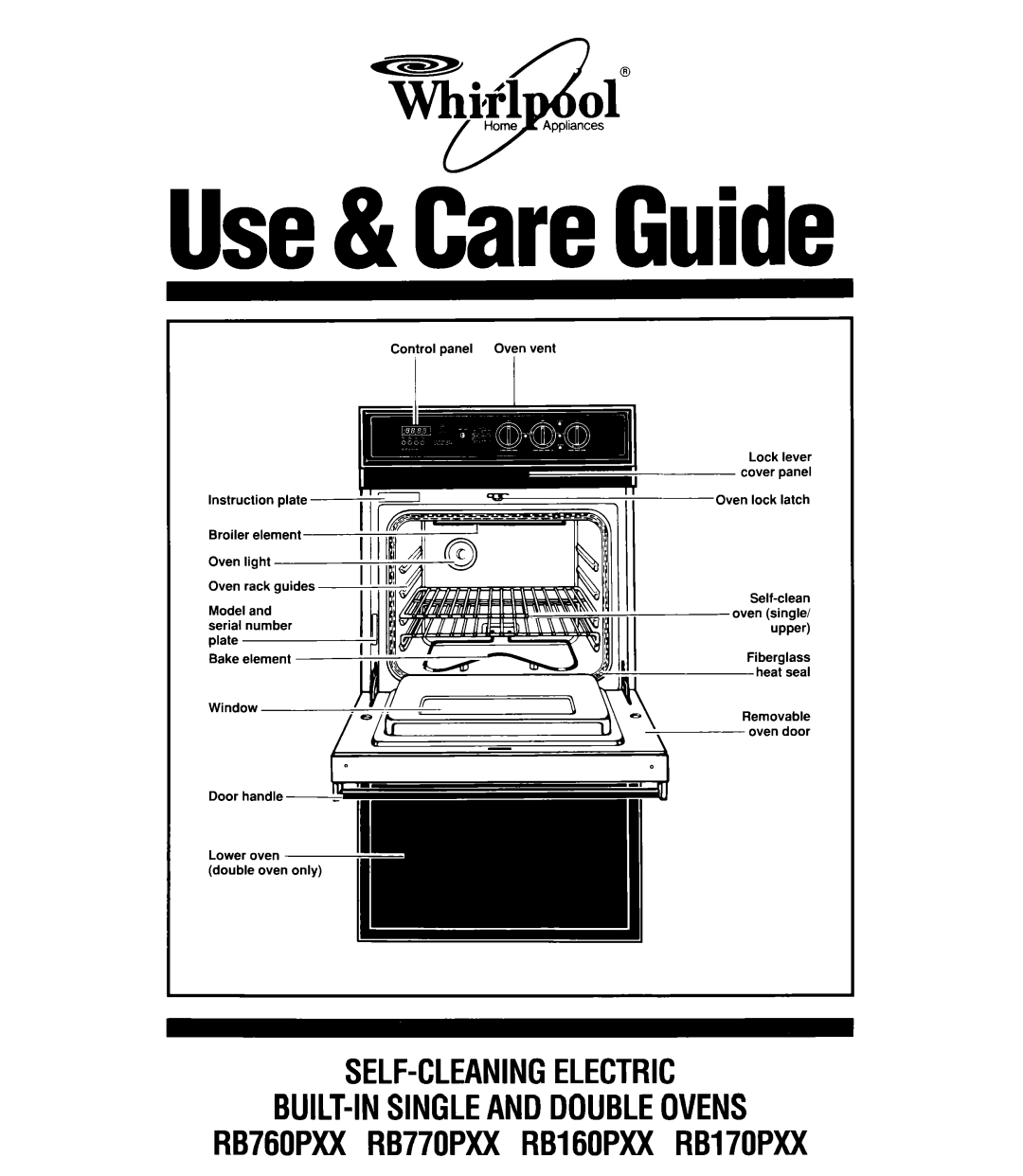 Whirlpool RB760PXX, RB770PXX, RB170PXX, RB160PXX manual Use& CareGuide 