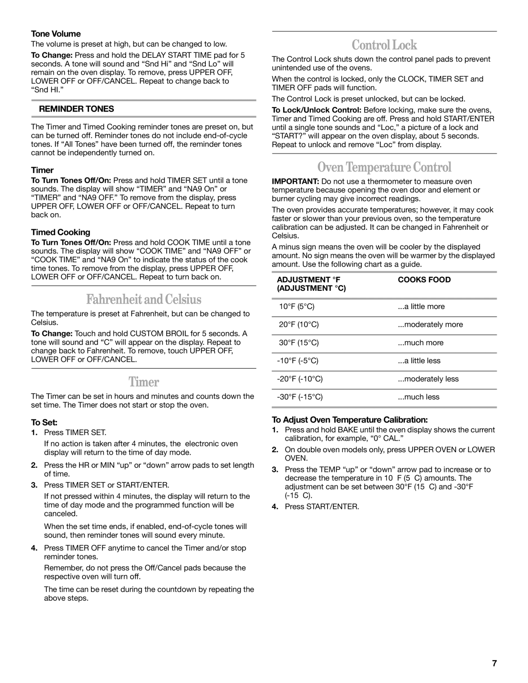 Whirlpool RBD276 manual Fahrenheit and Celsius, Timer, Control Lock, Oven Temperature Control, Reminder Tones 