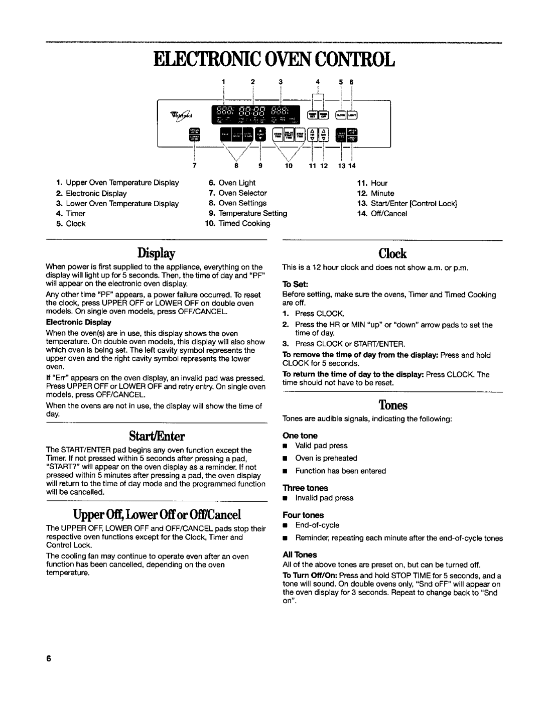 Whirlpool RBD306 manual Tones, Three tones, Timer Temperature Setting Off/Cancel Clock Timed Cooking 