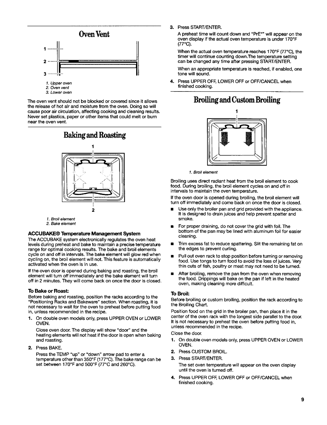 Whirlpool RBD306 manual Oven Vent, Broiling and CustomBroiling Baking and Roasting, Accubake Temperature Management System 