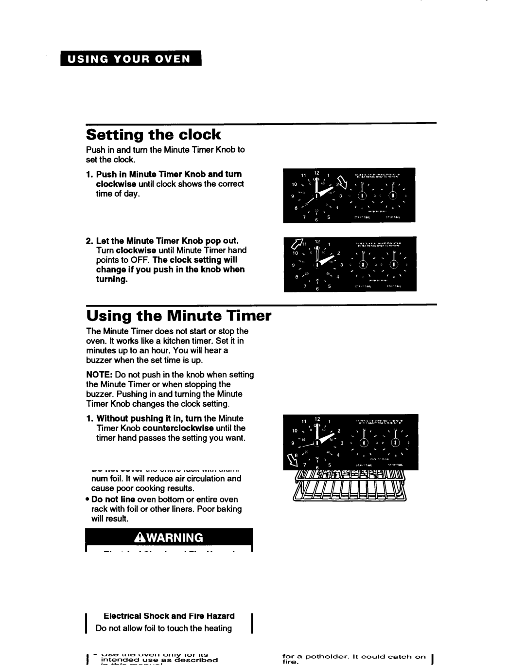 Whirlpool RBZZOPXY, RBIOOPXY, RBIZOPXY warranty Setting the clock, Using the Minute Timer, Let the Minute Timer Knob pop out 