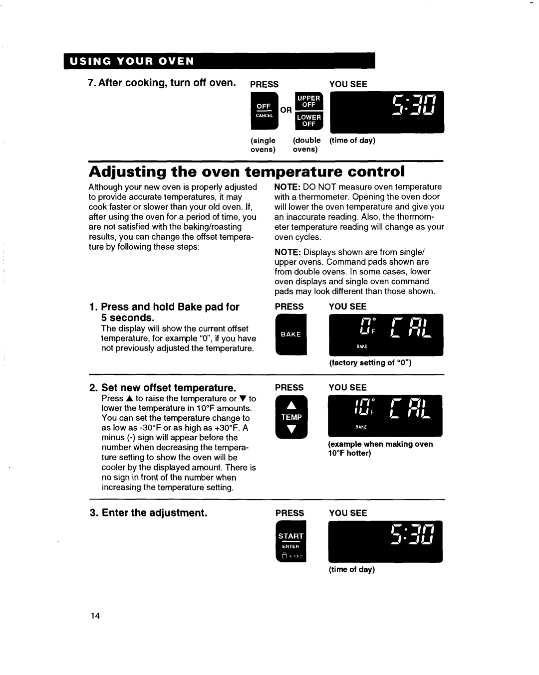 Whirlpool RBD275PD Adjusting the oven temperature control, After cooking, turn off oven, Press and hold Bake pad for 