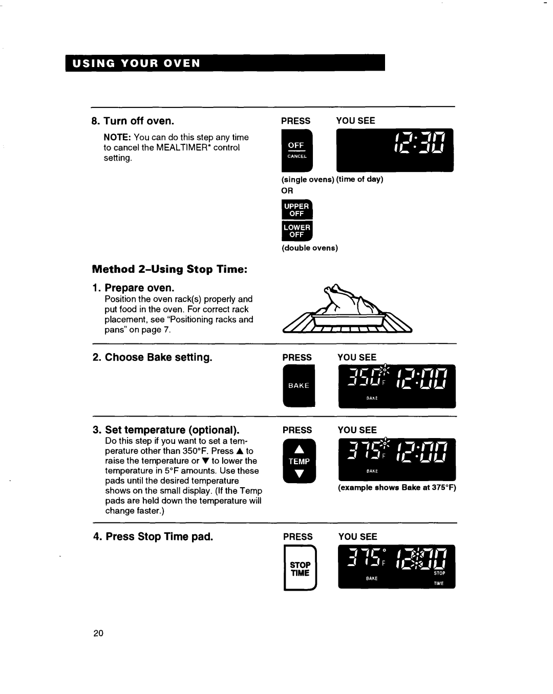 Whirlpool RBS245PD, RBS305PD, RBS270PD Turn off oven, Choose Bake setting Set temperature optional, Press Stop Time pad 