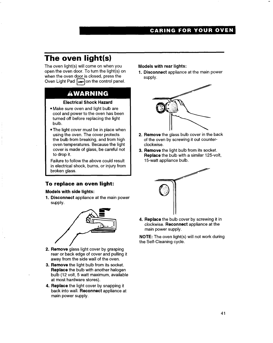 Whirlpool RBS305PD, RBS245PD, RBS270PD, RBS275PD, RBD275PD, RBD245PD, RBD306PD, RBS240PD Oven lights, To replace an oven light 