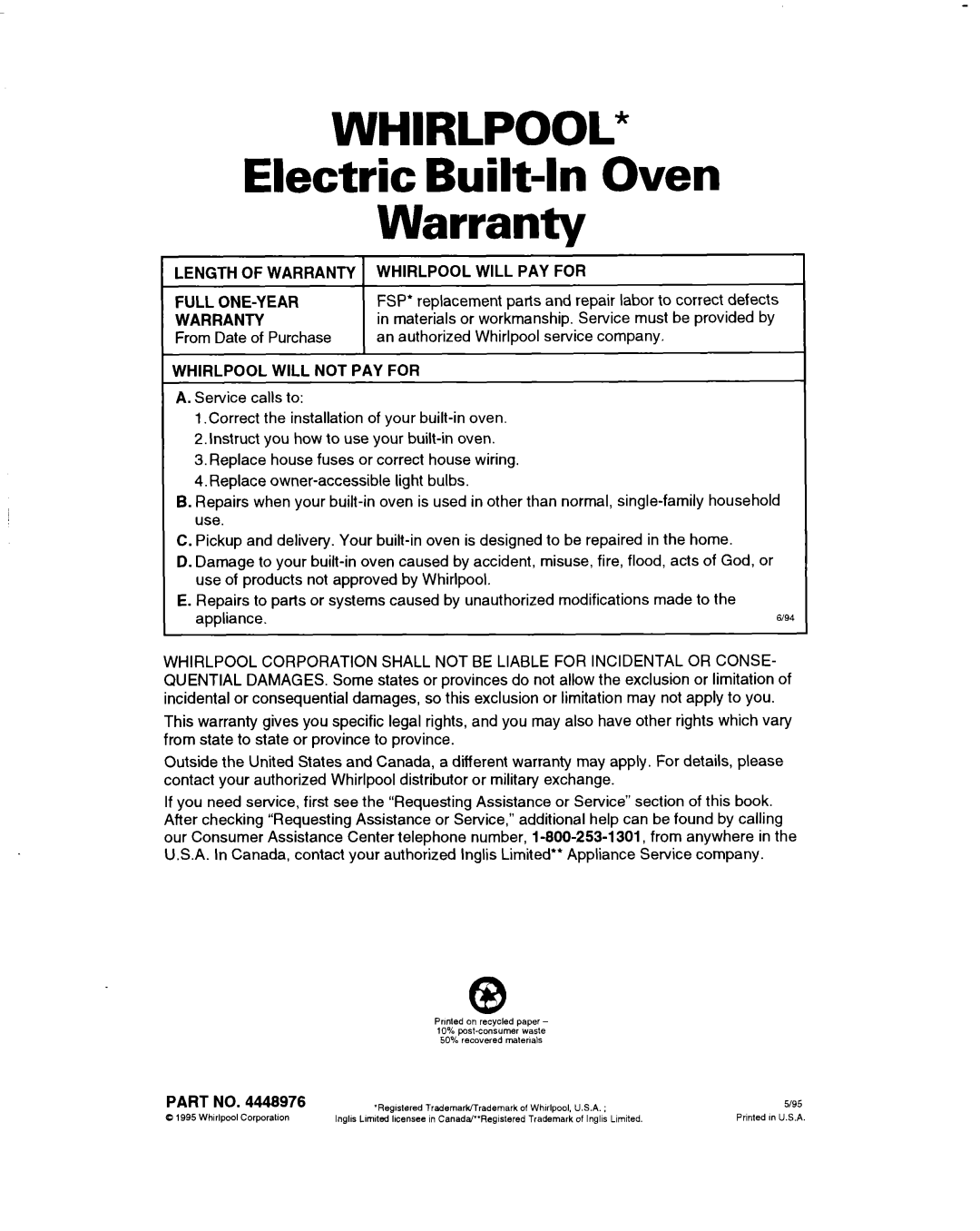 Whirlpool RBS240PD Electric Built-In Oven Warranty, Length of Warranty Full ONE-Y EAR Warranty, Whirlpool will PAY for 