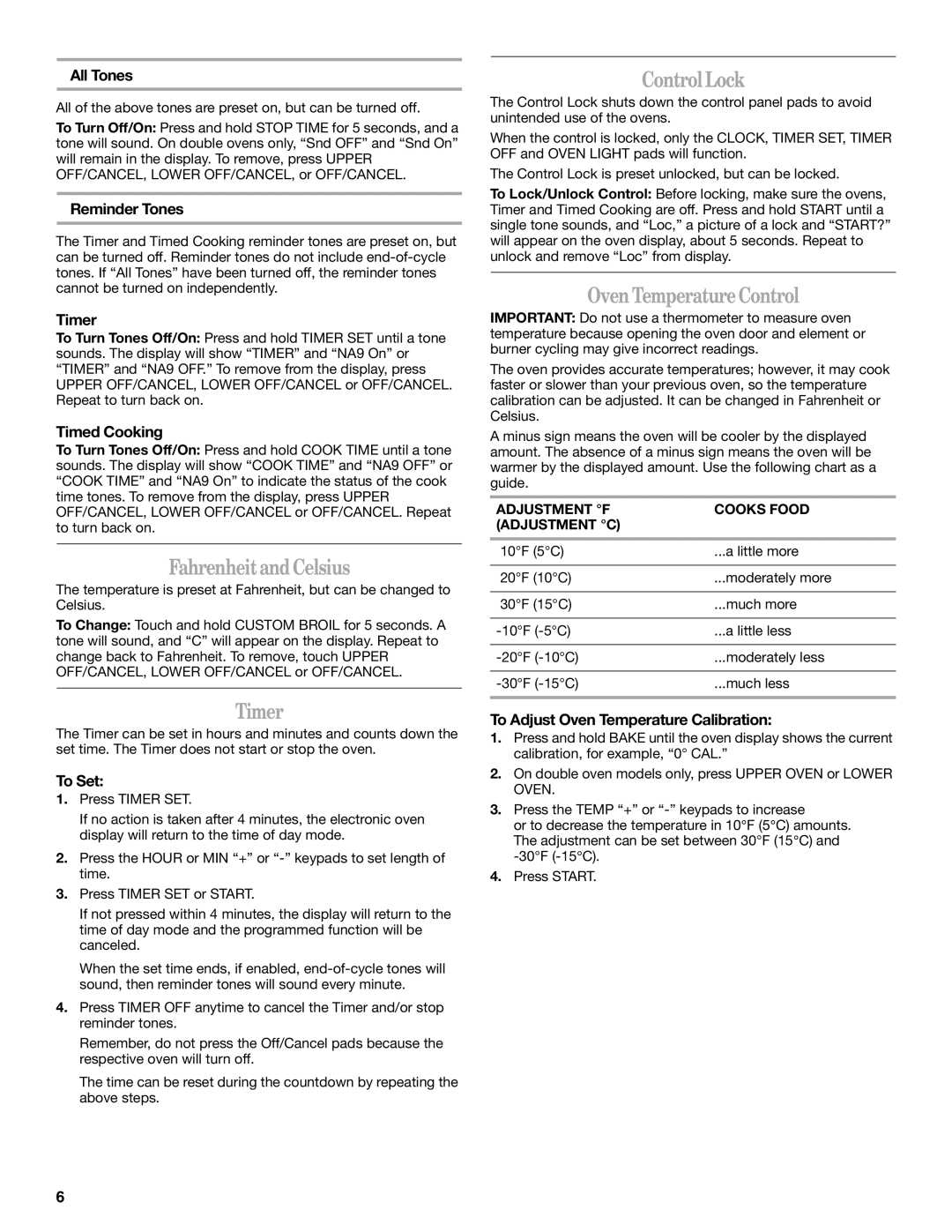 Whirlpool RBS245PRB, RBS245PRQ manual Fahrenheit and Celsius, Timer, Control Lock, Oven Temperature Control 