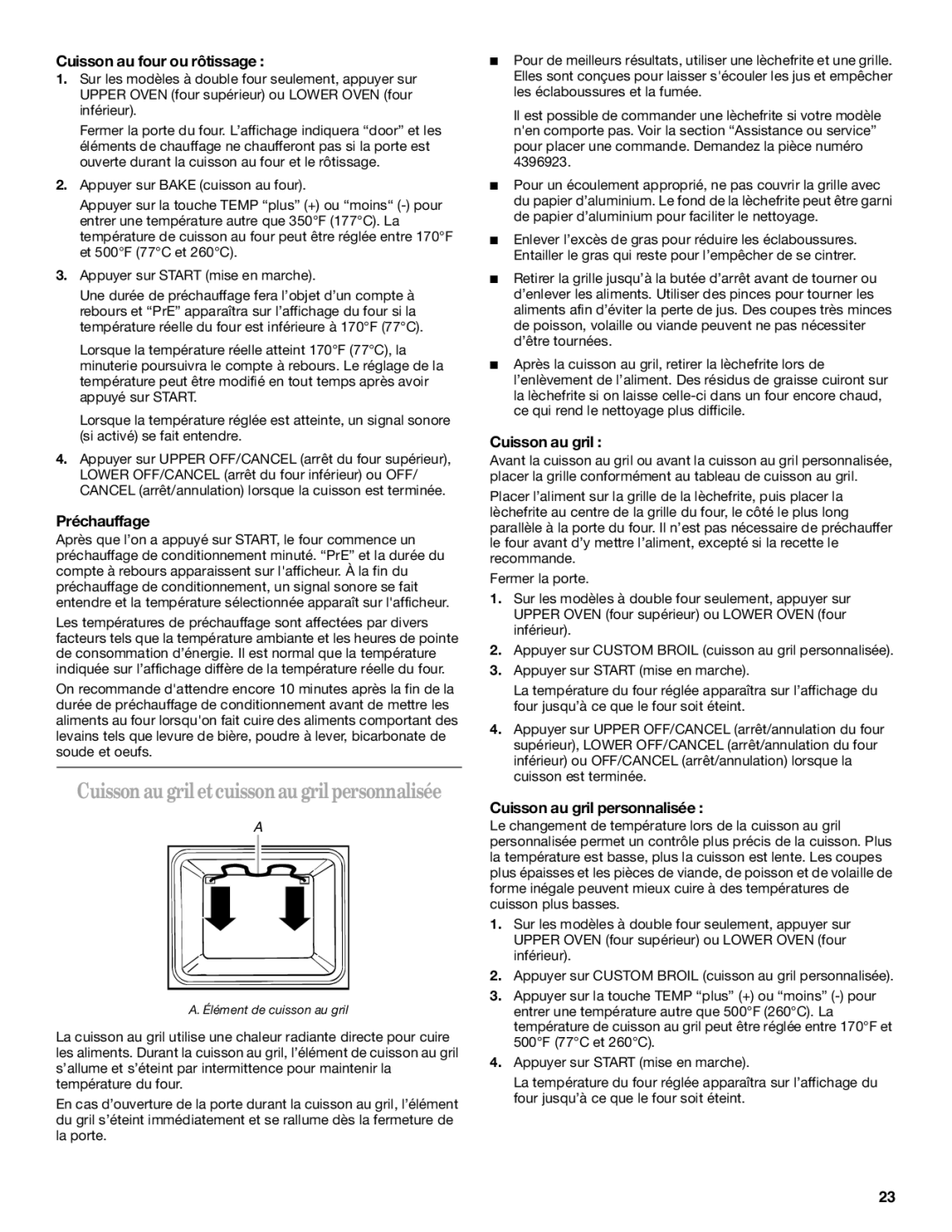 Whirlpool RBS307 Cuissonaugriletcuissonaugril personnalisée, Cuisson au four ou rôtissage, Préchauffage, Cuisson au gril 