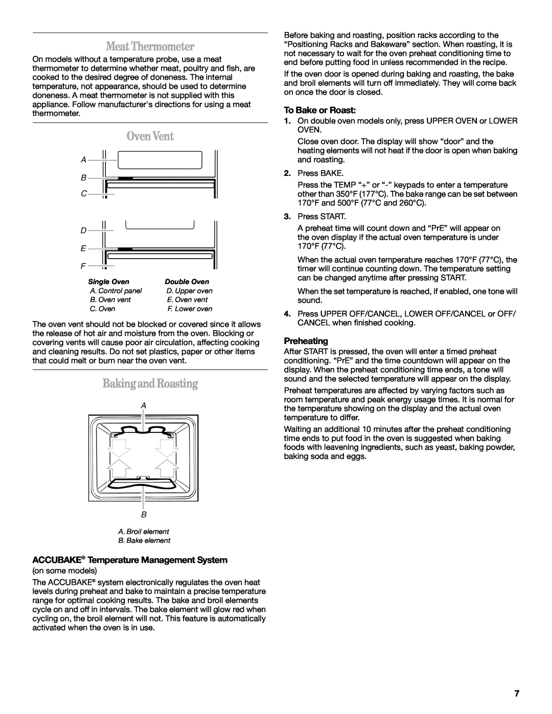 Whirlpool RBS307 MeatThermometer, OvenVent, BakingandRoasting, ACCUBAKE Temperature Management System, To Bake or Roast 