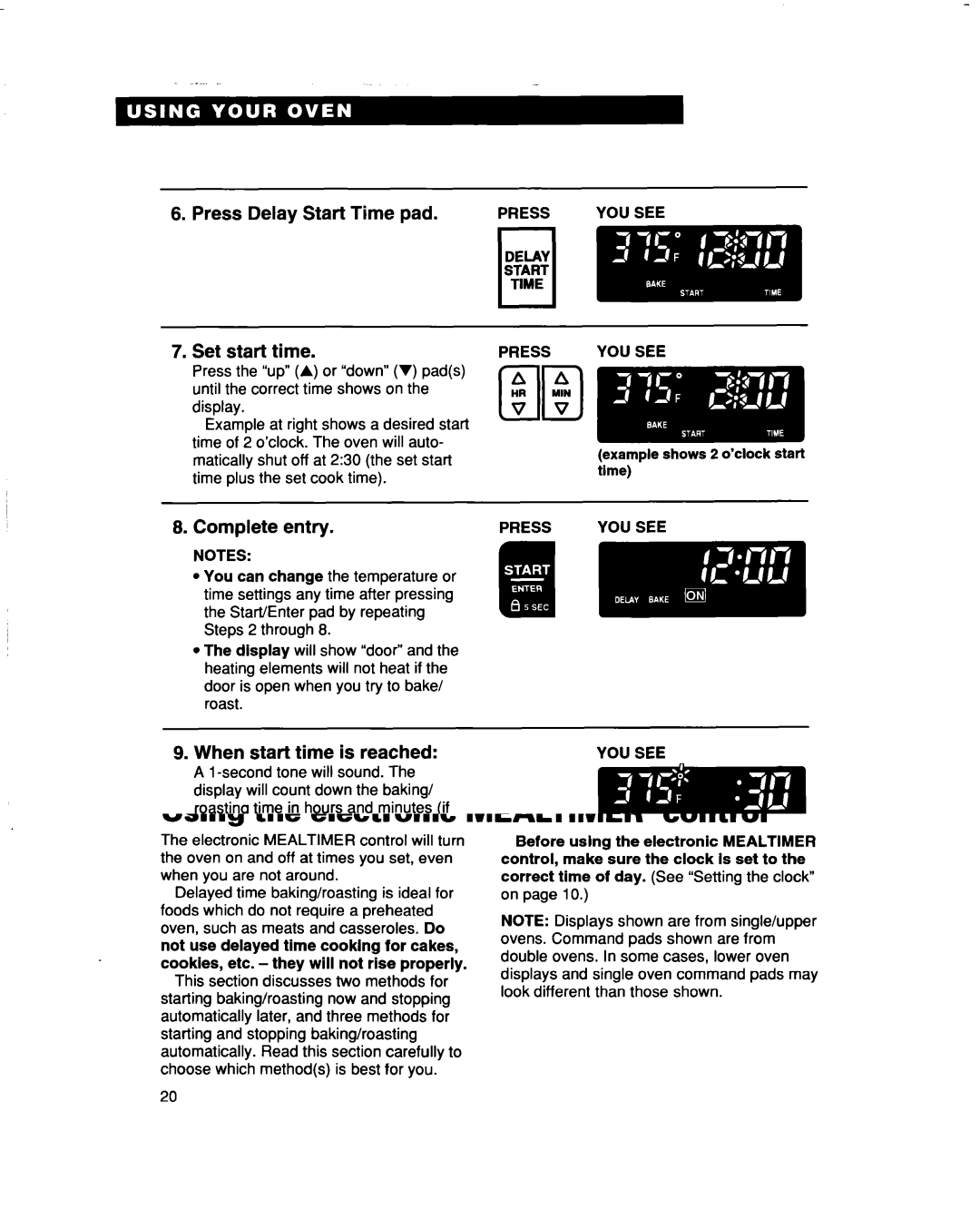 Whirlpool RBD307PD Press Delav Start Time pad Set start time, Complete entry, When start time is reached, Display will 