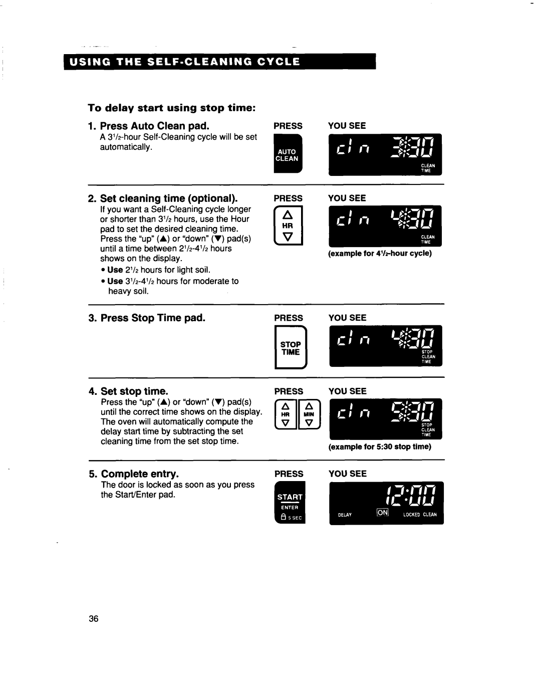 Whirlpool RBS307PD, RBS277PD, RBD307PD, RBD277PD warranty ComDlete entrv, To delay start using stop time, Use 2l/2 hours 