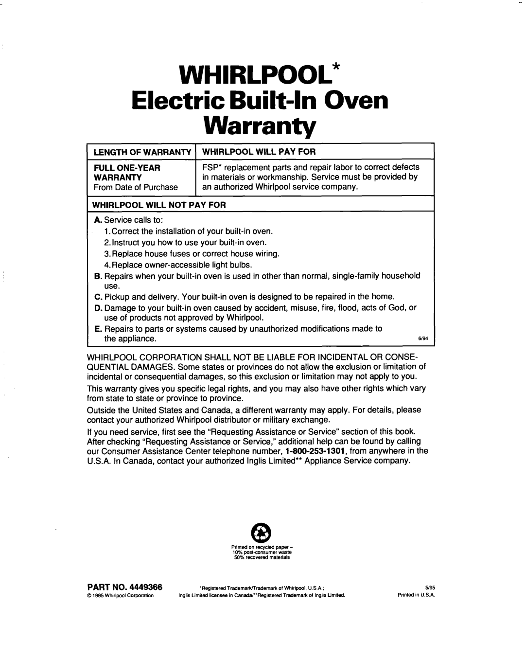 Whirlpool RBS307PD WHIRLPOOL Electric Built-InOven Warranty, LENGTH OF WARRANTY 1 WHIRLPOOL WILL PAY FOR, Full One-Year 