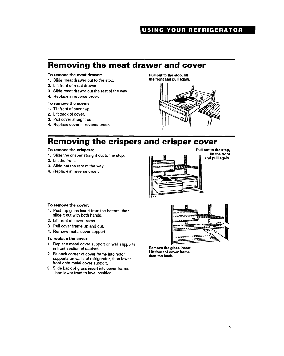 Whirlpool RBZICK important safety instructions Removing the meat, Drawer and cover, Removing the crispers, Crisper cover 