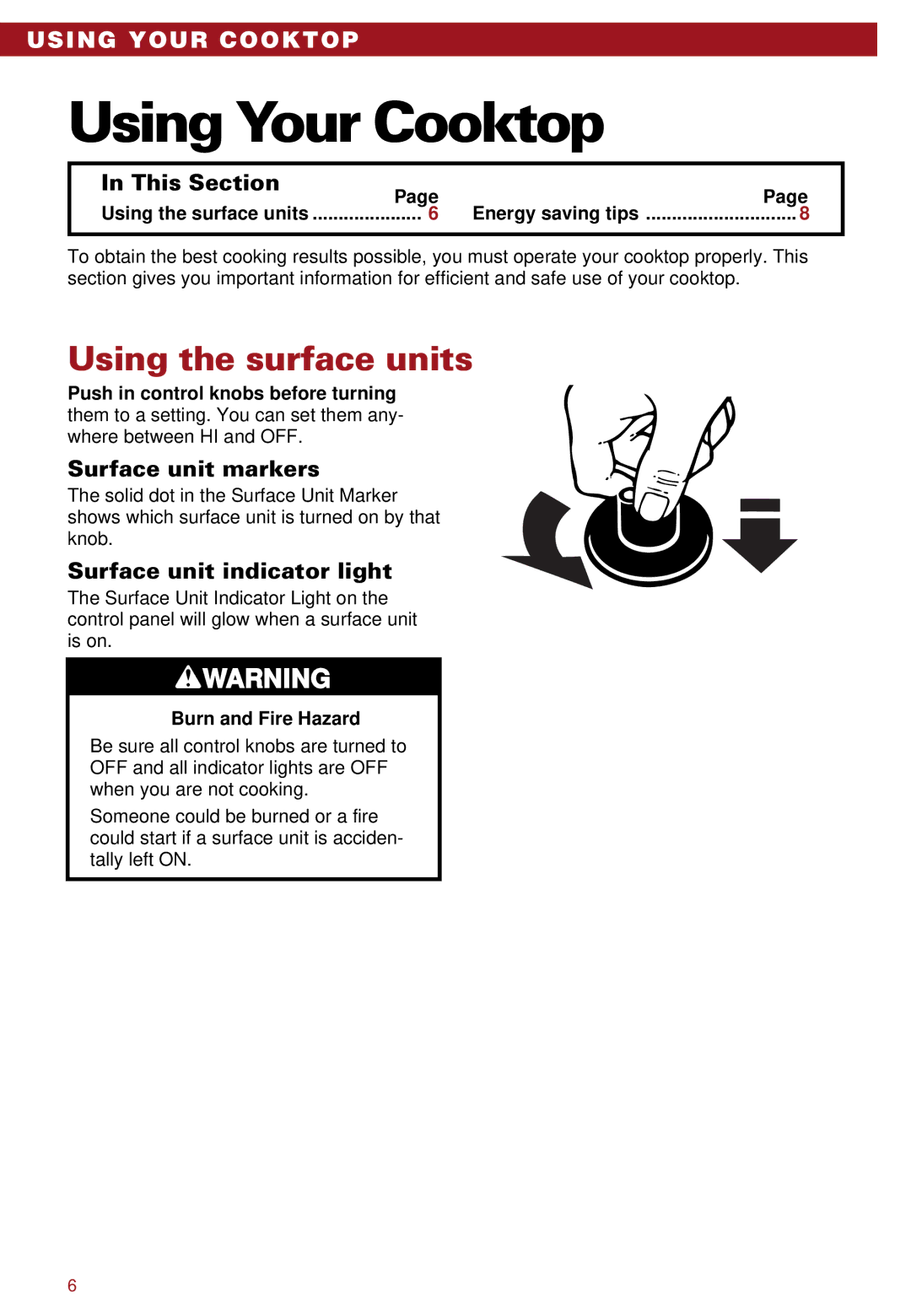 Whirlpool RC8110XA, RC8100XA Using Your Cooktop, Using the surface units, This Section, Surface unit markers 