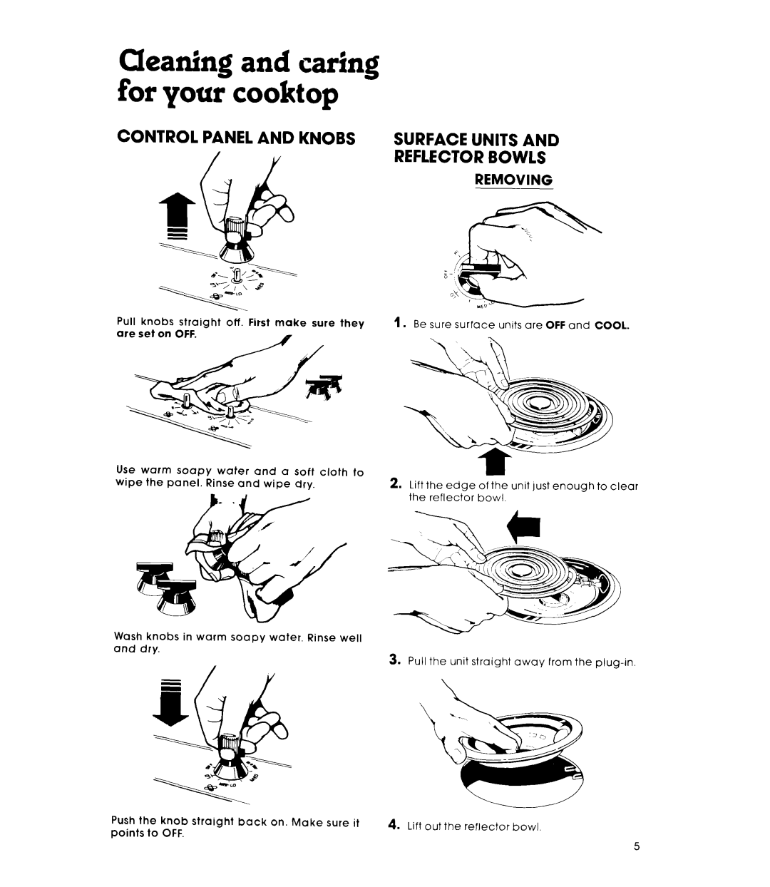 Whirlpool RC8200XK manual Removing, Cleaning and caring for your cooktop 