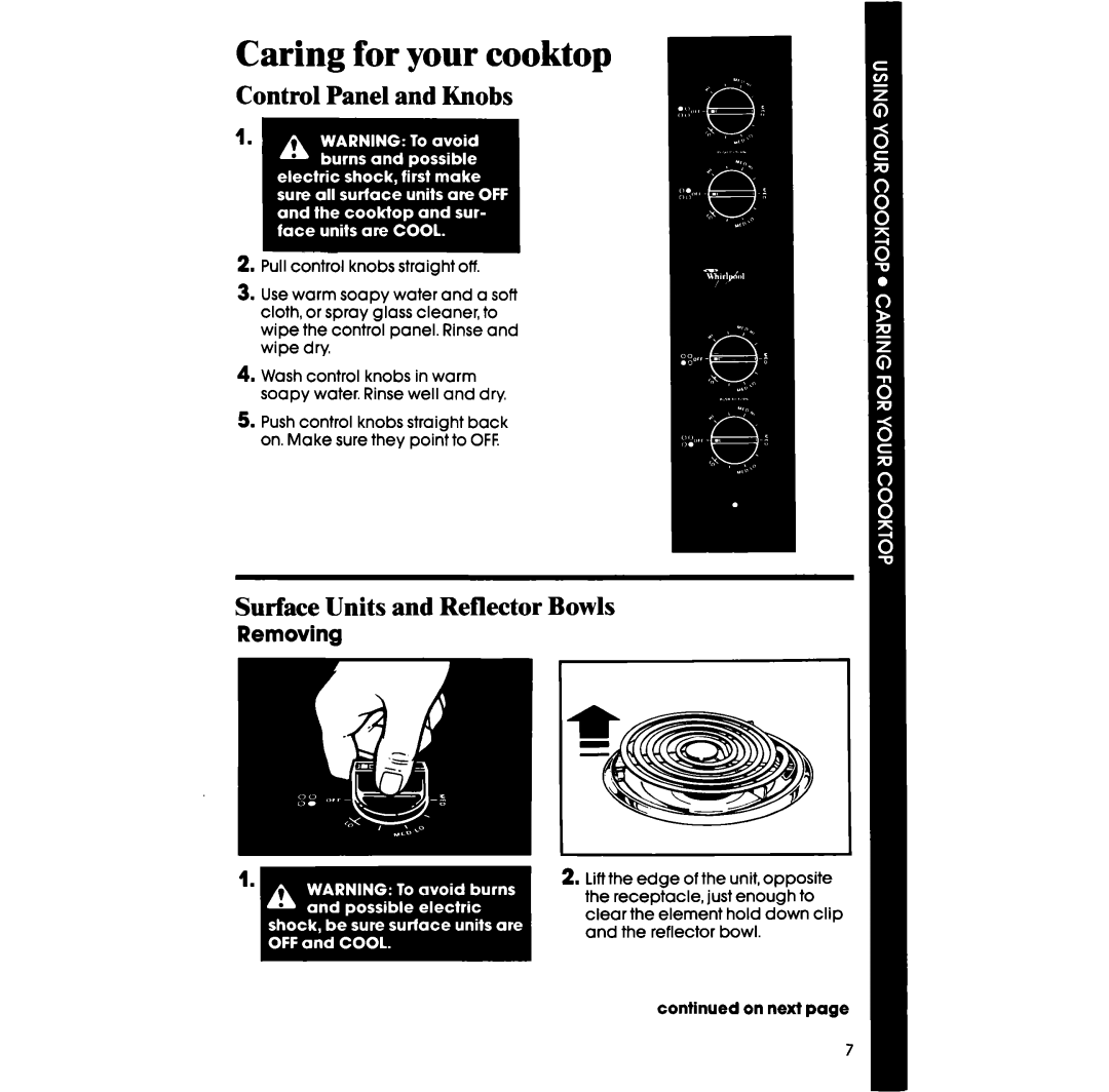 Whirlpool RC8200XV manual Caring for your cooktop, Control Panel and Knobs, Surface Units and Reflector Bowls, Removing 