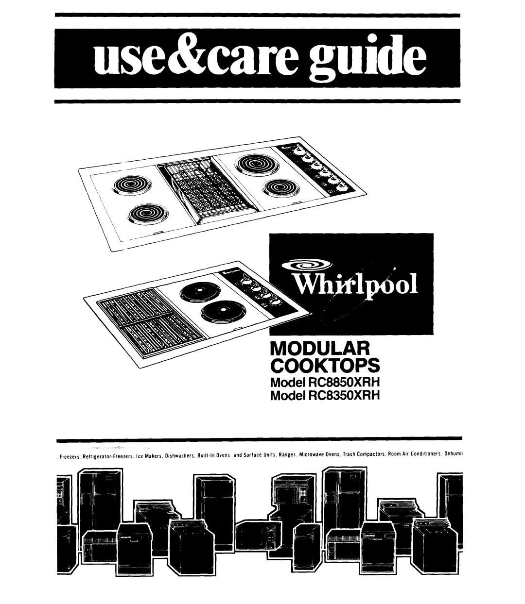 Whirlpool RC8850XRH, RC8350XRH manual 