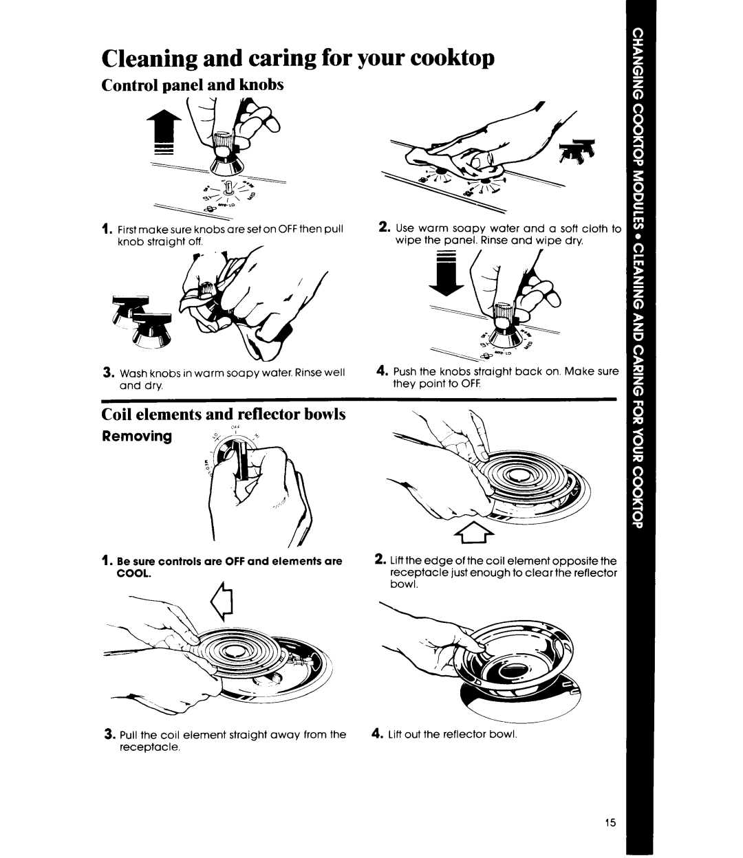 Whirlpool RC8850XRH manual Cleaning and caring for y, Control panel and knobs, Coil elements and reflector bowls, Removing 