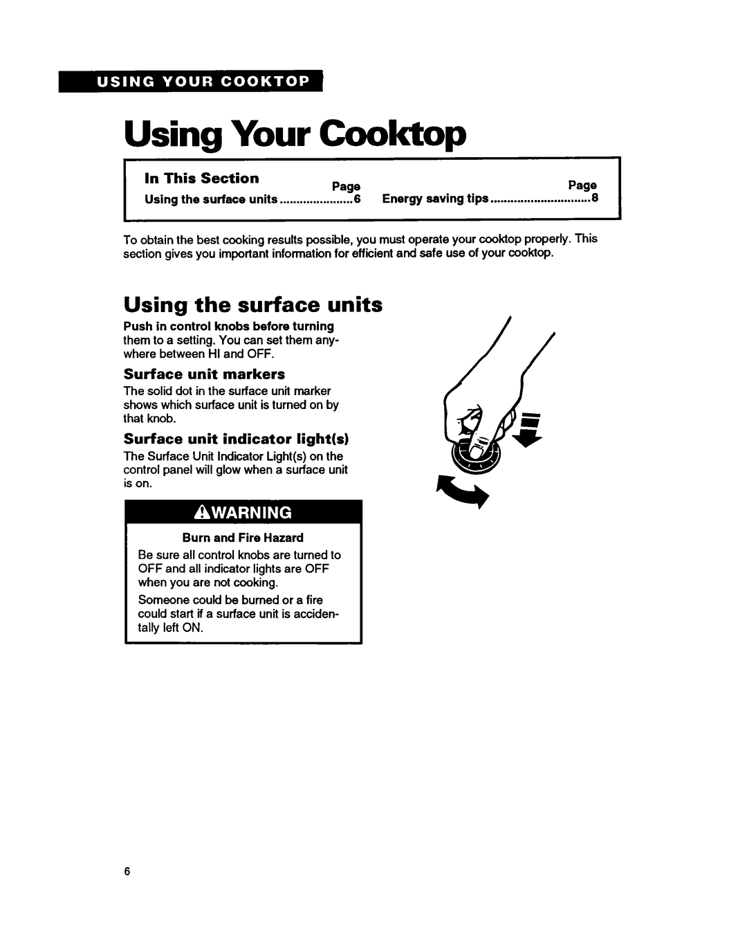 Whirlpool RC8400XA Using Your Cooktop, Using the surface units, Surface unit markers, Surface unit indicator lights 