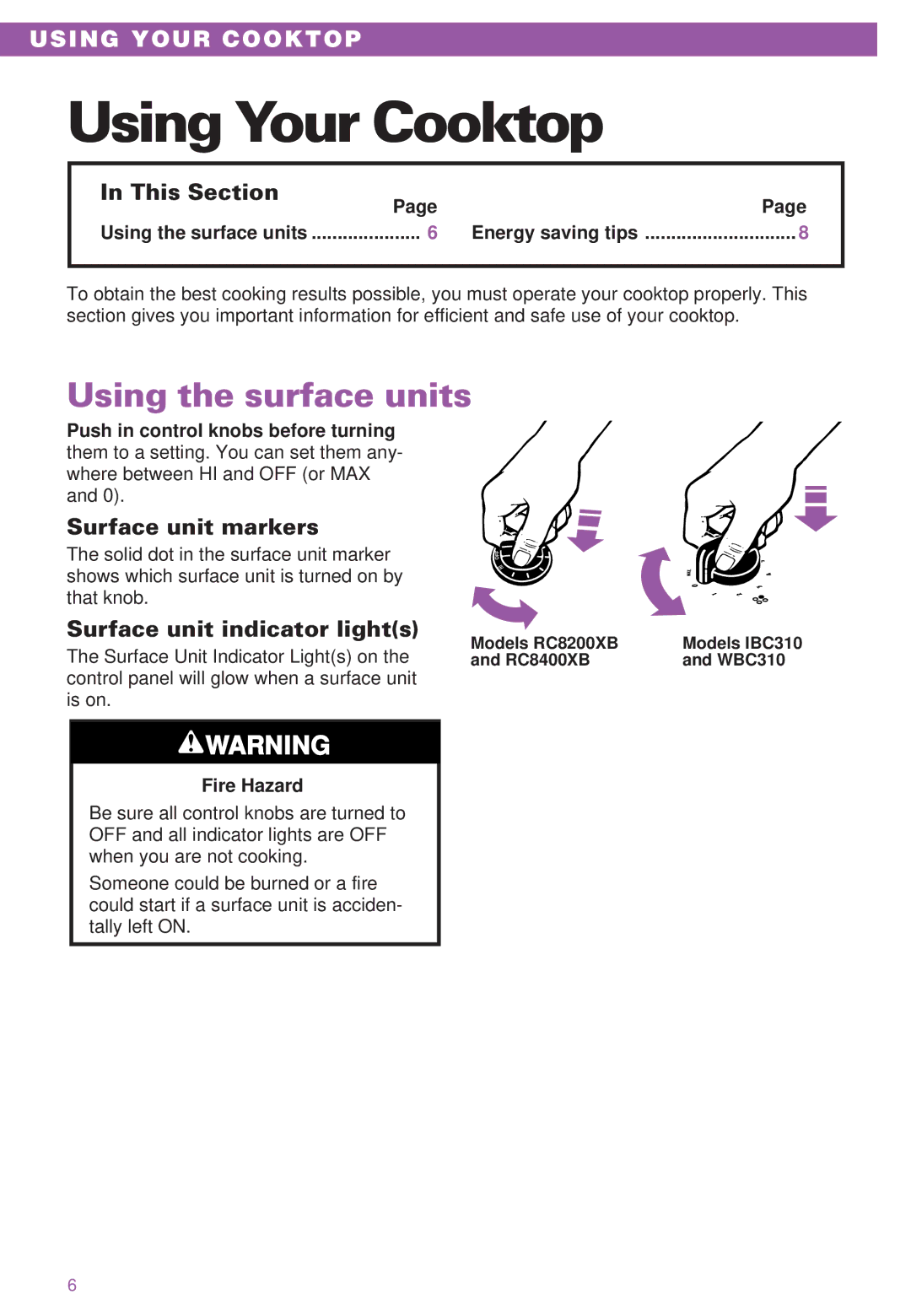 Whirlpool WBC310, RC8400XB, RC8200XB, IBC310 Using Your Cooktop, Using the surface units, This Section, Surface unit markers 