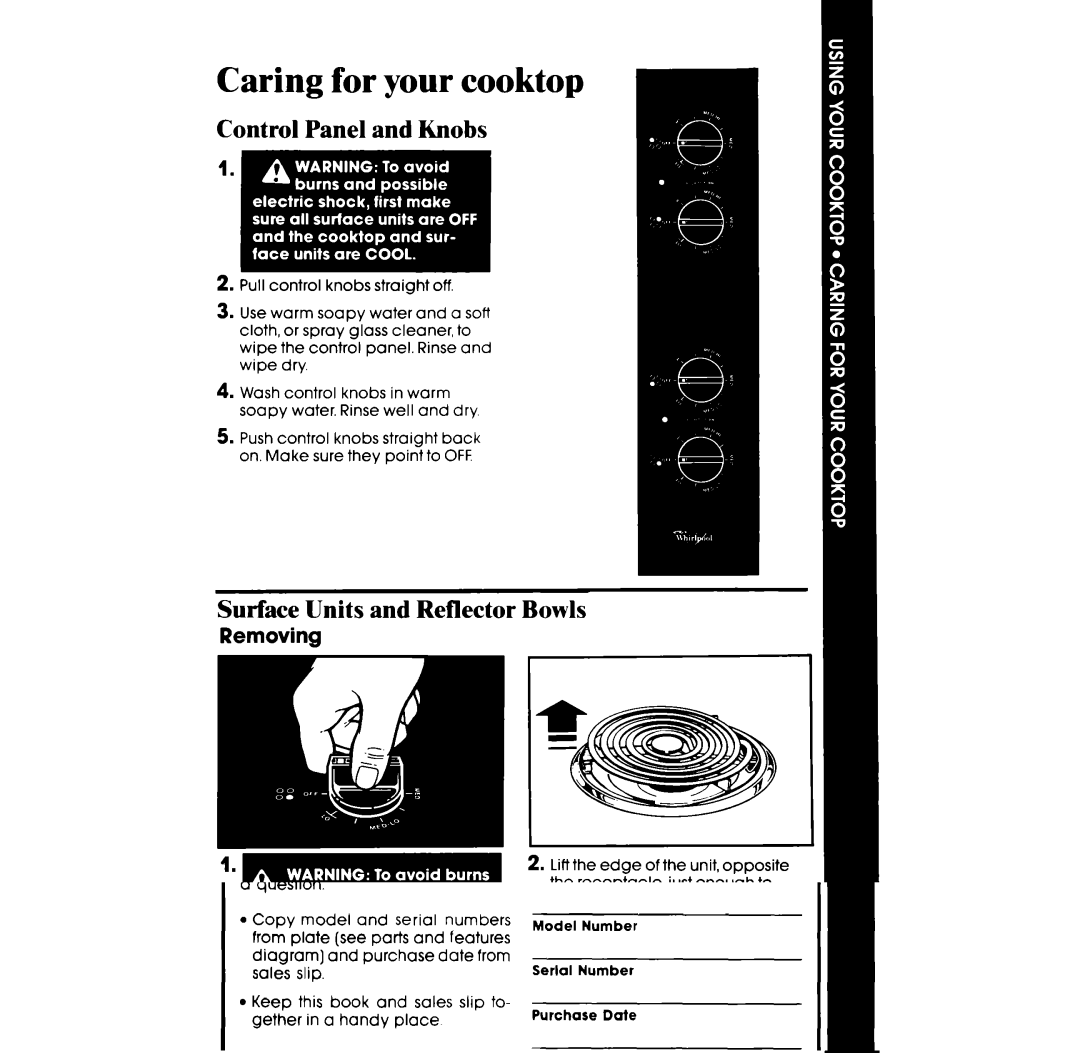 Whirlpool RC8400XV manual Caring for your cooktop, Control Panel and Knobs, Surface Units and Reflector Bowls, Removing 