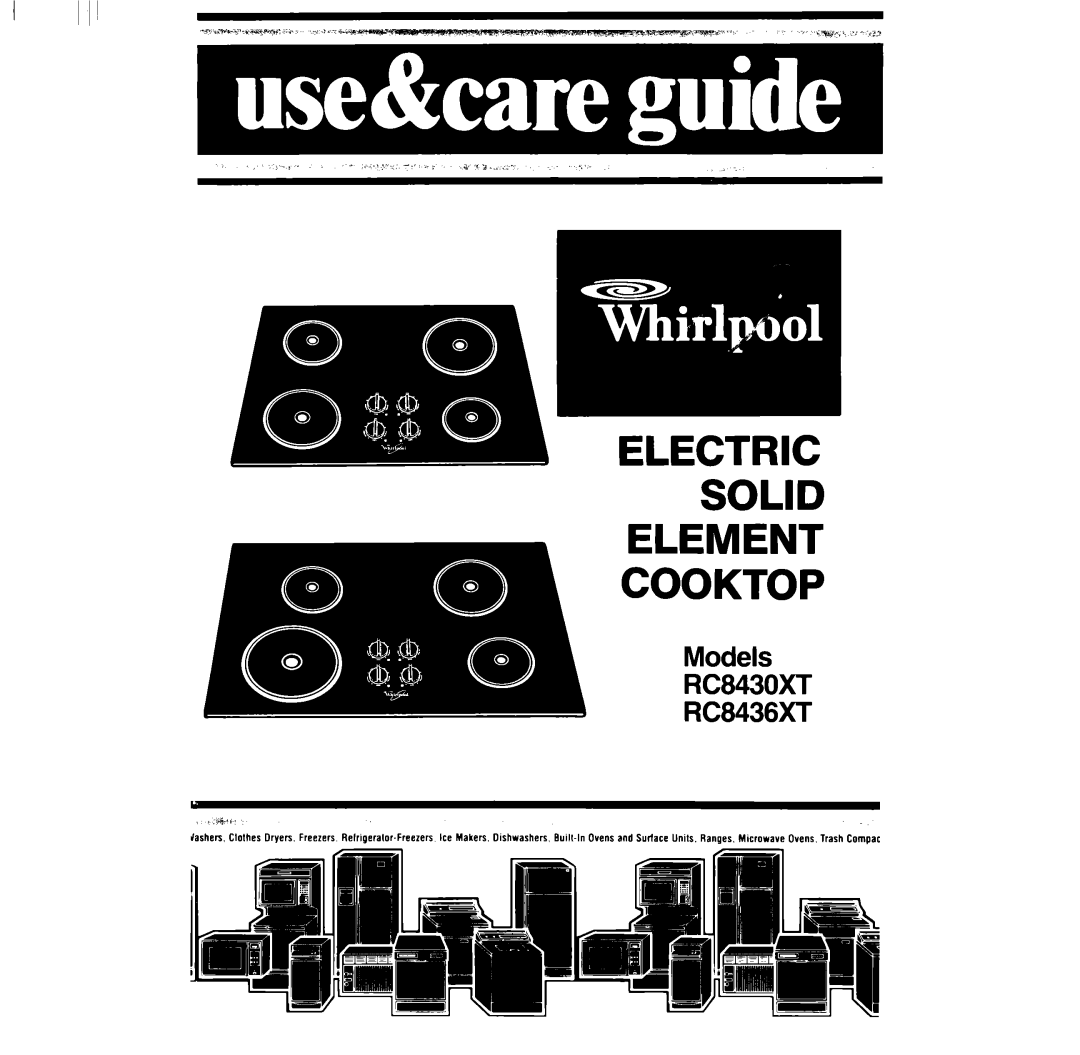 Whirlpool manual Models RC8430XT RC8436XT, Solid Element Cooktop 