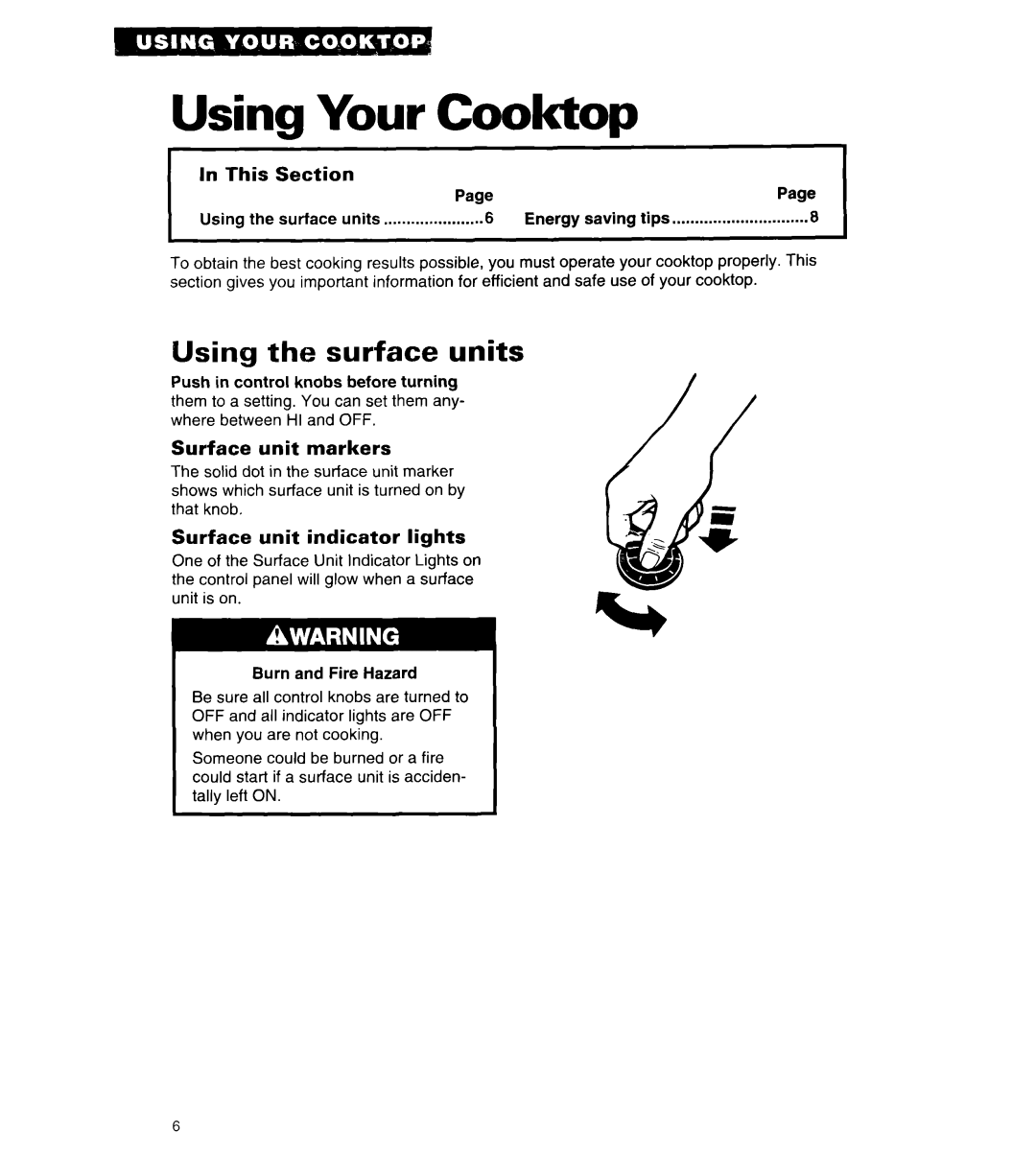 Whirlpool RC8436XA, RC8430XA warranty Using Your Cooktop, Using the surface units, Section, In This, Surface unit markers 