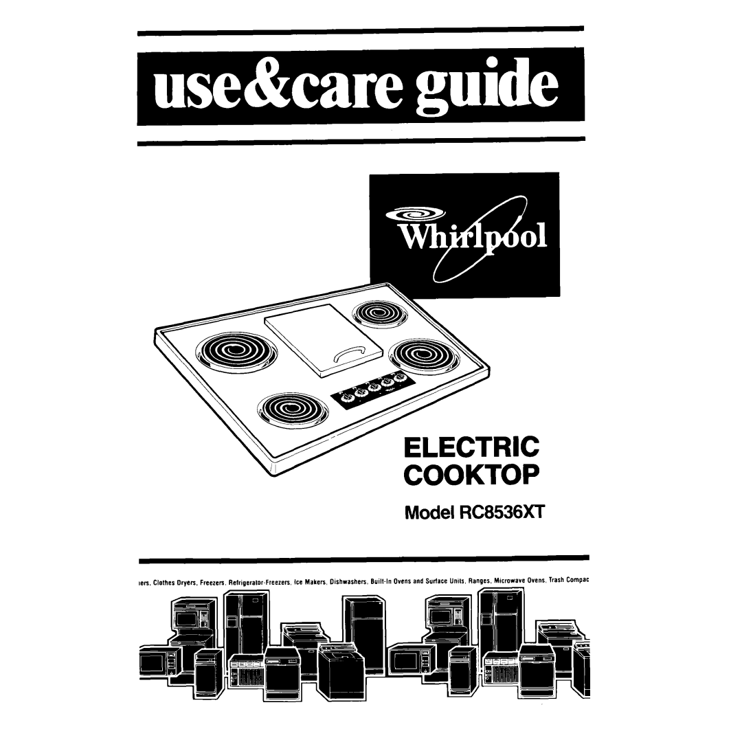 Whirlpool manual Model RC8536XT 