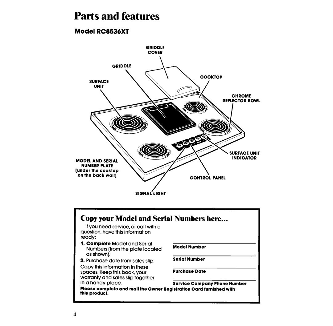Whirlpool manual Parts and features, Copy your Model and Serial Numbers here, Model RC8536XT 
