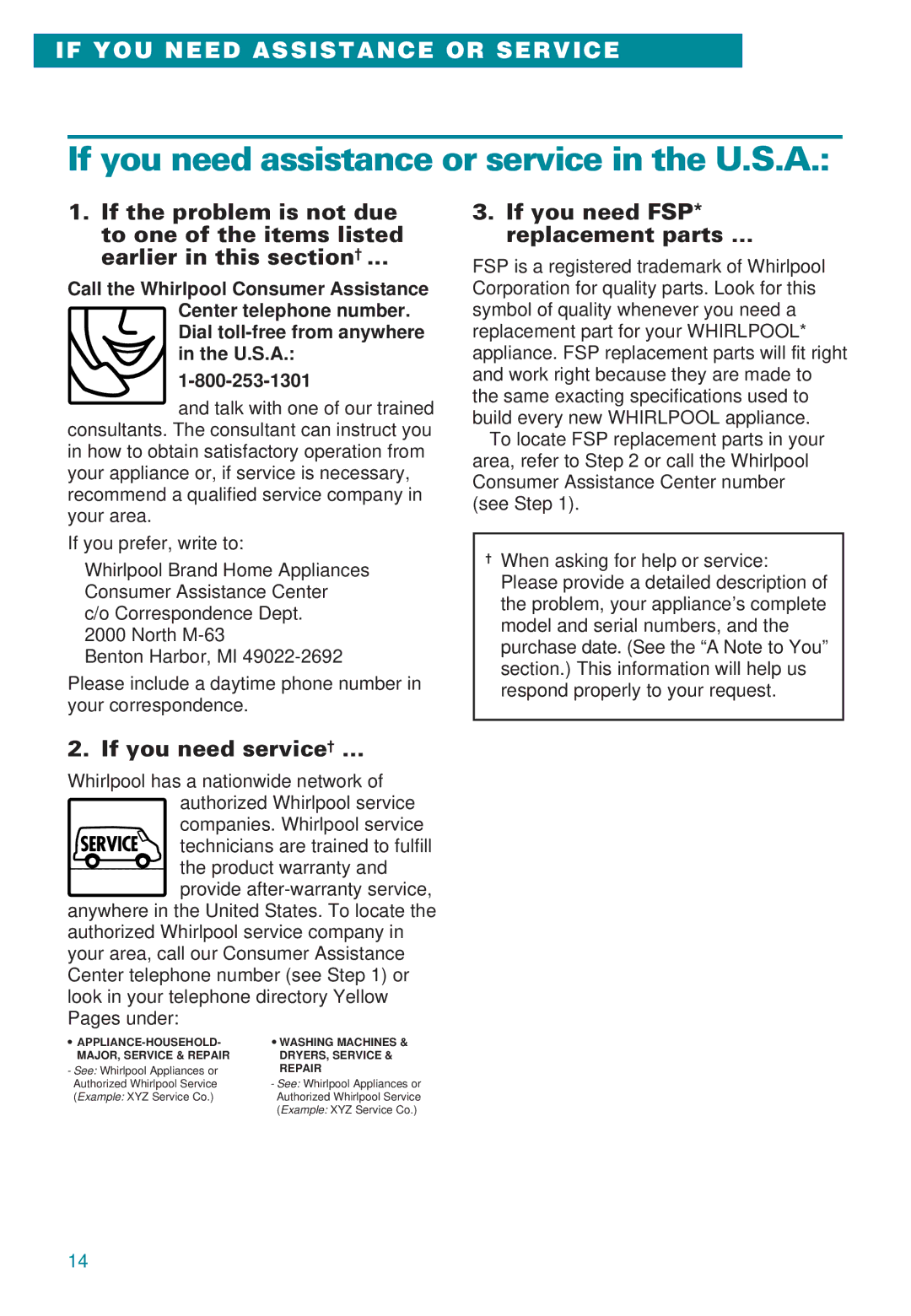 Whirlpool GJ8640XB, RC8600XB, GJ8646XD If you need assistance or service in the U.S.A, If you need FSP* replacement parts … 