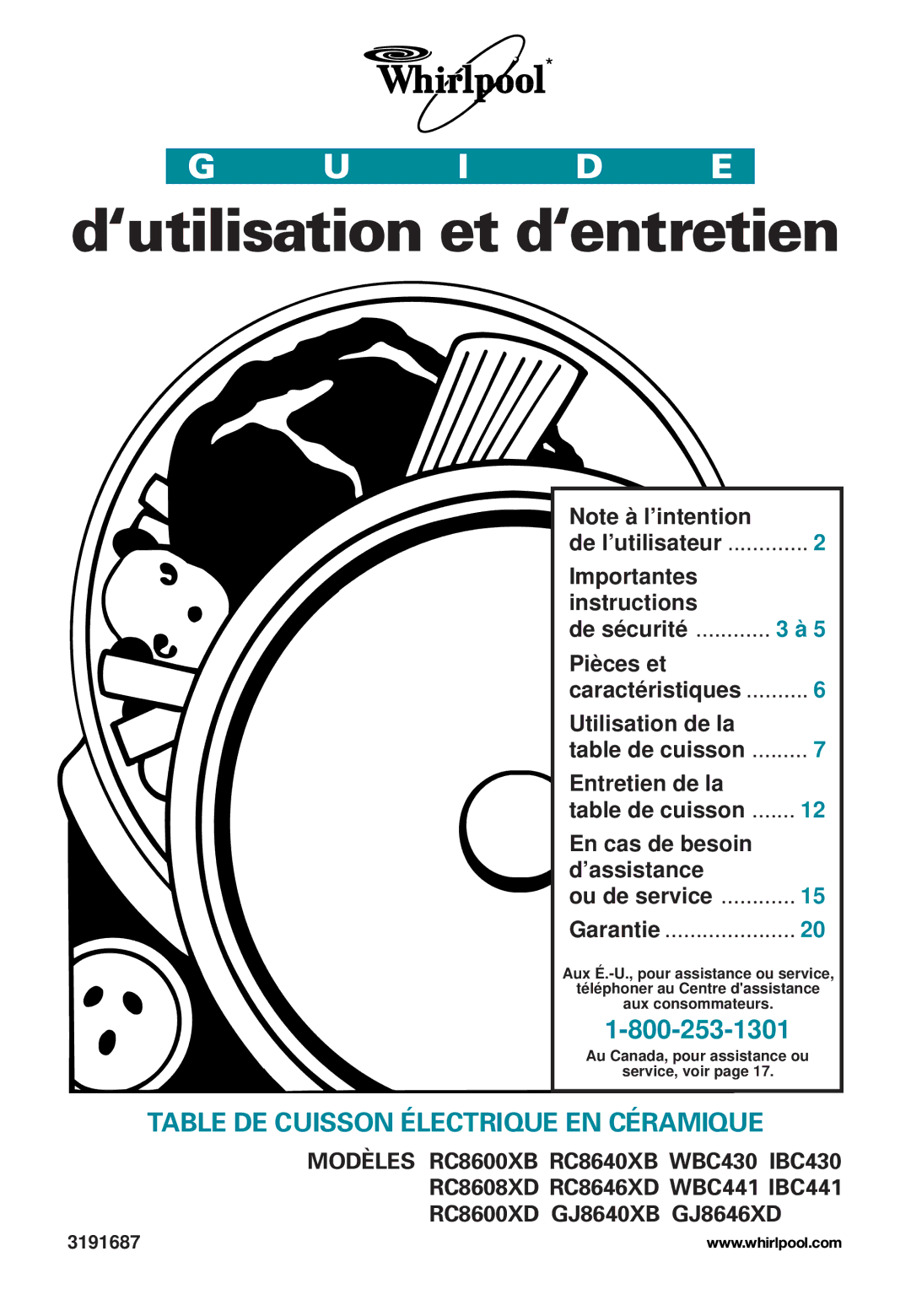 Whirlpool GJ8640XB, RC8600XB, GJ8646XD De l’utilisateur, Caractéristiques, Table de cuisson, Ou de service Garantie 