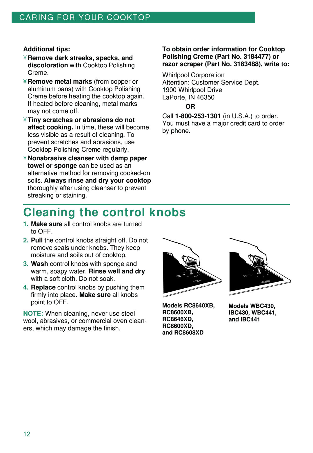 Whirlpool RC8640XB, RC8600XD, WBC430, RC8608XD, WBC441, RC8646XD, IBC441, IBC430 Cleaning the control knobs 